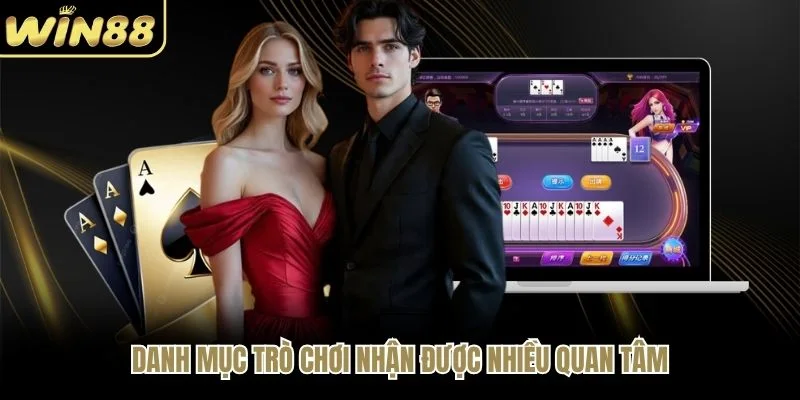 Danh mục trò chơi nhận được nhiều quan tâm