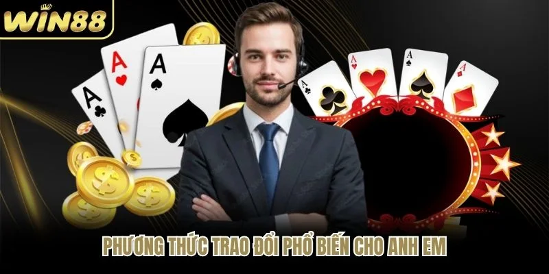 Phương thức trao đổi phổ biến cho anh em